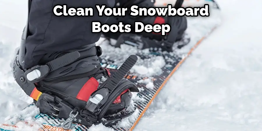 Clean Your Snowboard Boots Deep