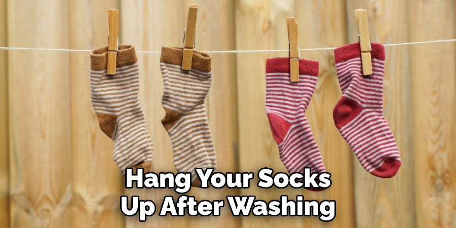 Hang Your Socks Up After Washing