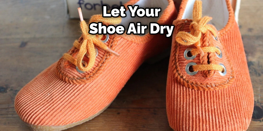 Let Your Shoe Air Dry