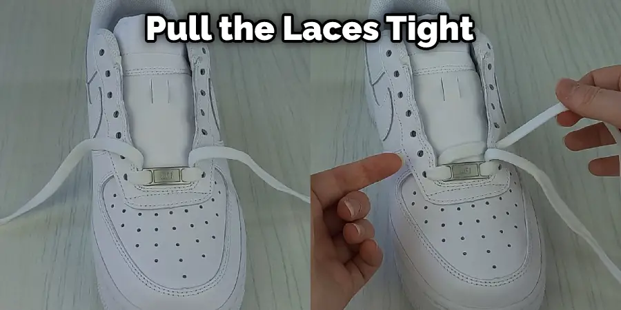 Pull the Laces Tight