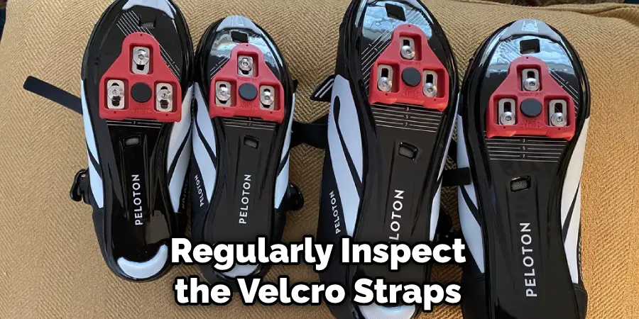 Regularly Inspect the Velcro Straps