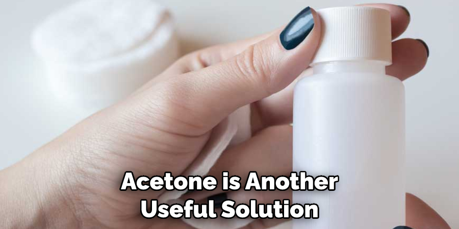 Acetone is Another Useful Solution
