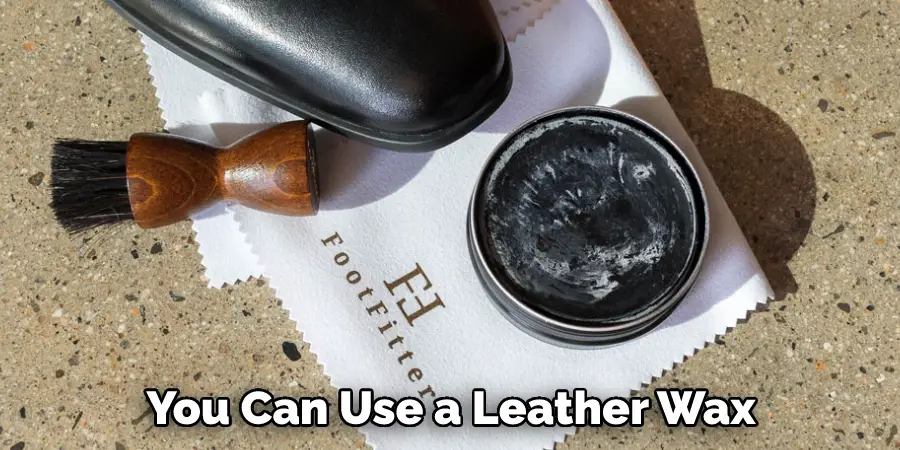 You Can Use a Leather Wax