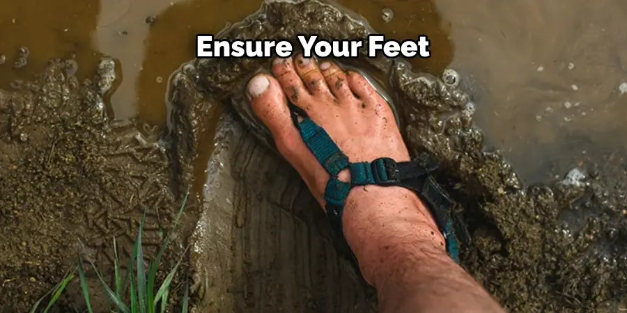 Ensure Your Feet