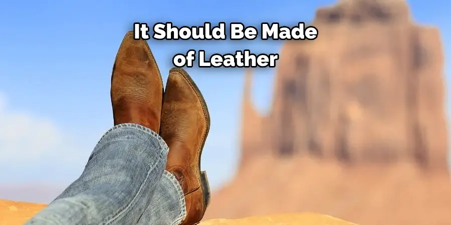 It Should Be Made of Leather