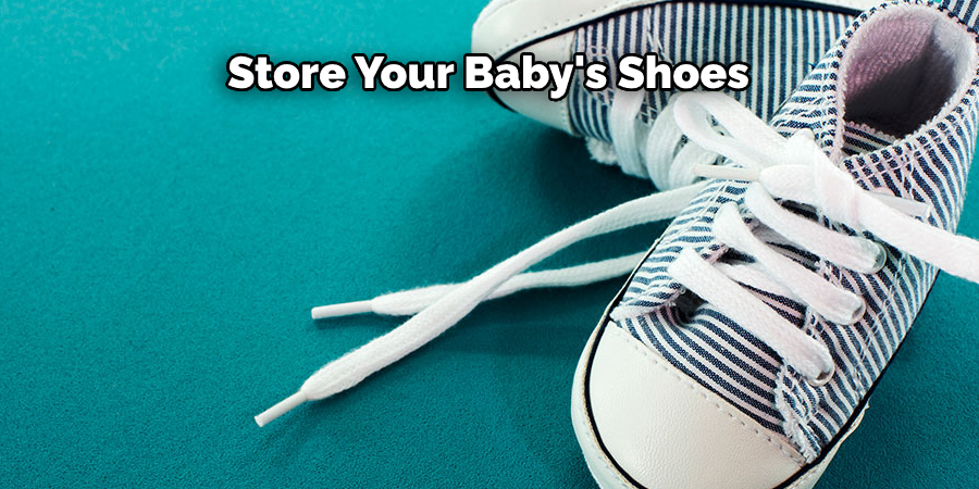 Store Your Baby's Shoes