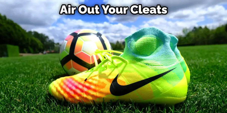 Air Out Your Cleats