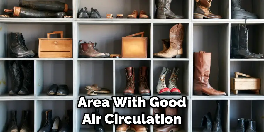 Area With Good Air Circulation