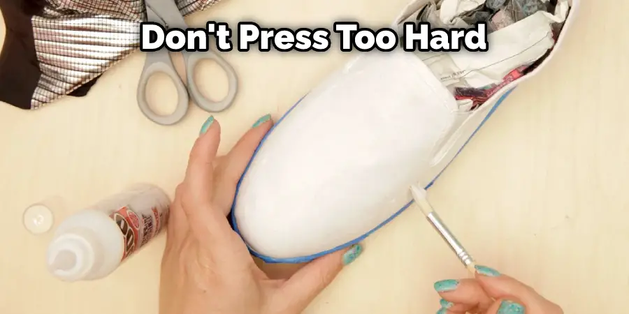 Don't Press Too Hard