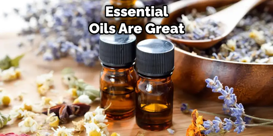 Essential Oils Are Great