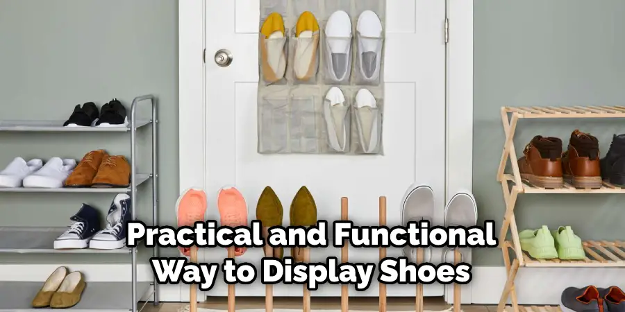 Practical and Functional Way to Display Shoes