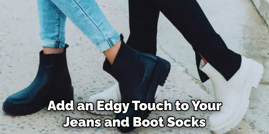 Add an Edgy Touch to Your Jeans and Boot Socks