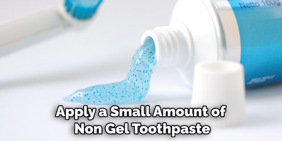 Apply a Small Amount of Non-gel Toothpaste