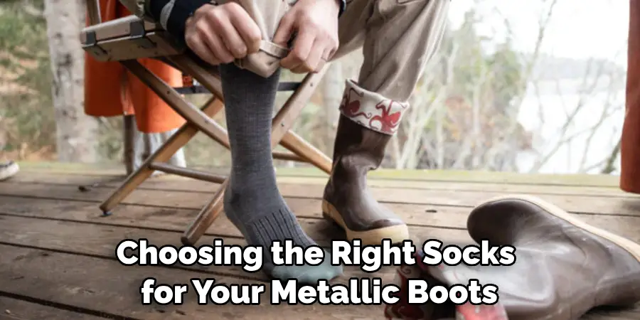 Choosing the Right Socks for Your Metallic Boots