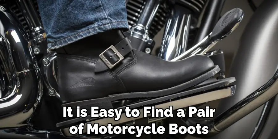 It is Easy to Find a Pair of Motorcycle Boots