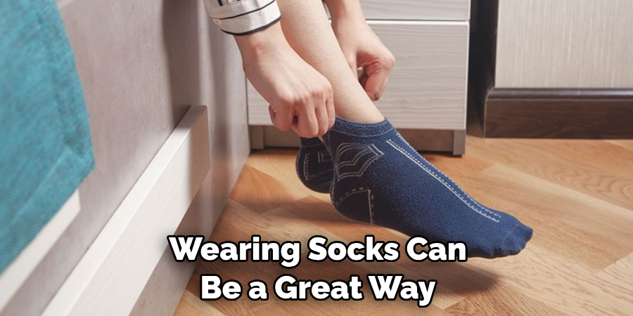 Wearing Socks Can Be a Great Way