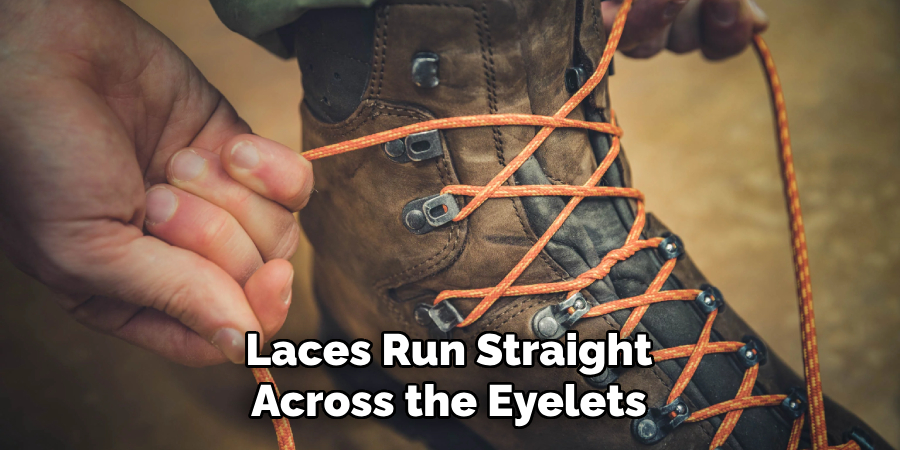 Laces Run Straight Across the Eyelets