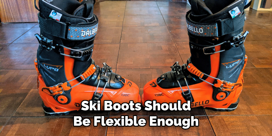 Ski Boots Should Be Flexible Enough