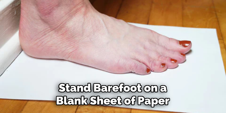 Stand Barefoot on a Blank Sheet of Paper