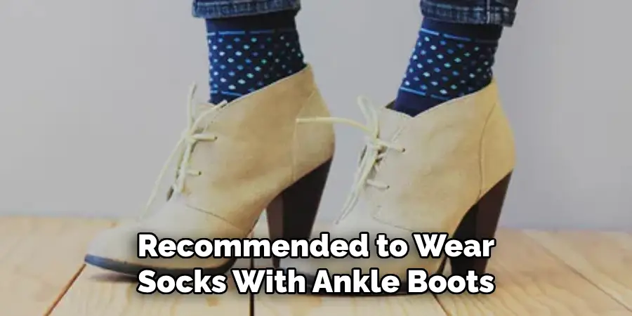 Recommended to Wear Socks With Ankle Boots