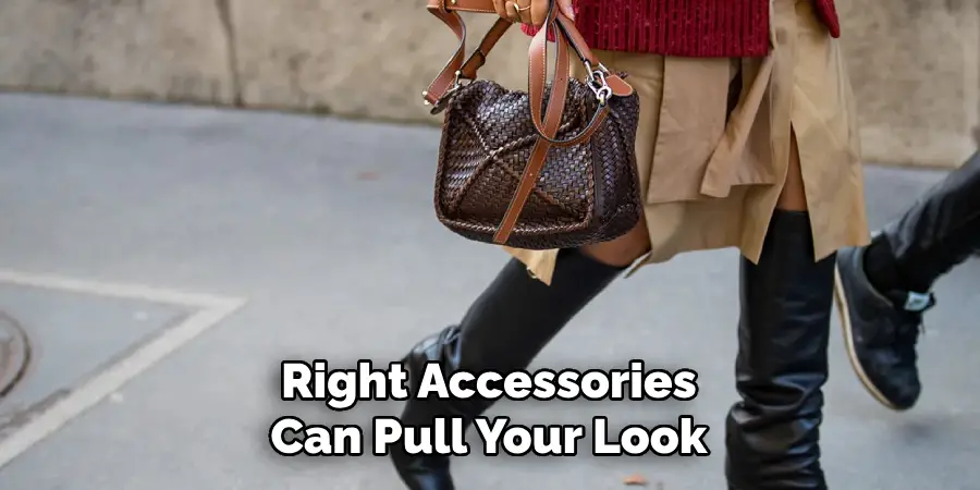 Right Accessories Can Pull Your Look