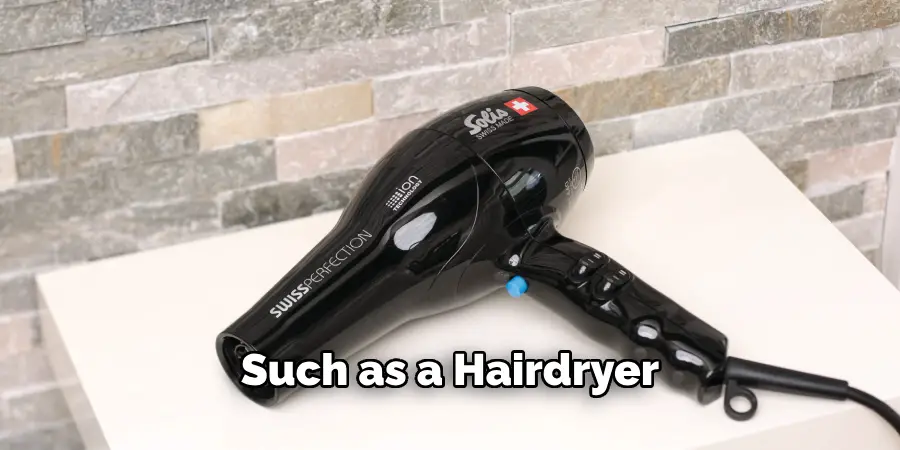 Such as a Hairdryer