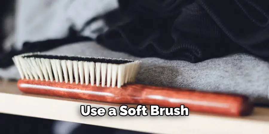  Use a Soft Brush