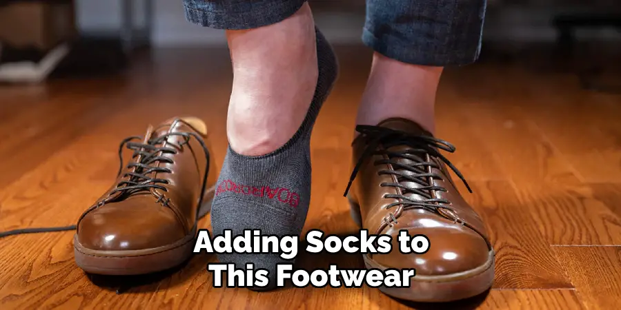 Adding Socks to This Footwear