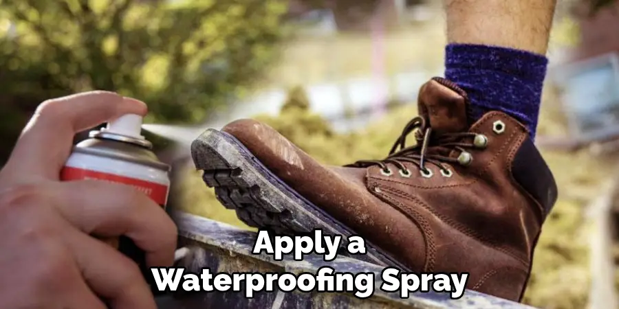 Apply a Waterproofing Spray