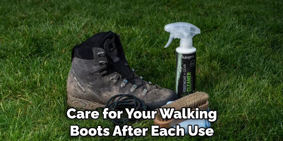 Care for Your Walking Boots After Each Use