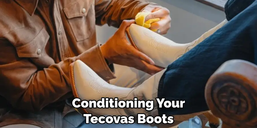 Conditioning Your Tecovas Boots