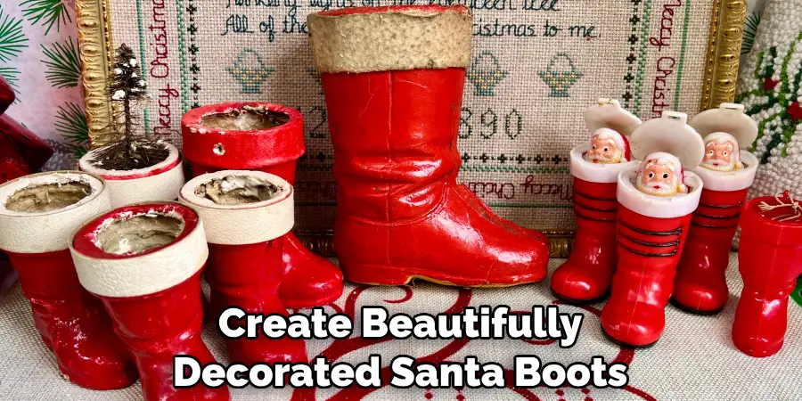Create Beautifully Decorated Santa Boots