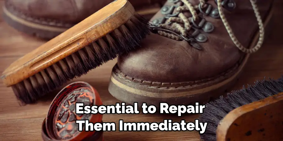 Essential to Repair Them Immediately