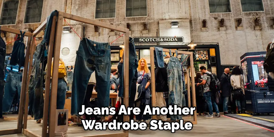 Jeans Are Another Wardrobe Staple