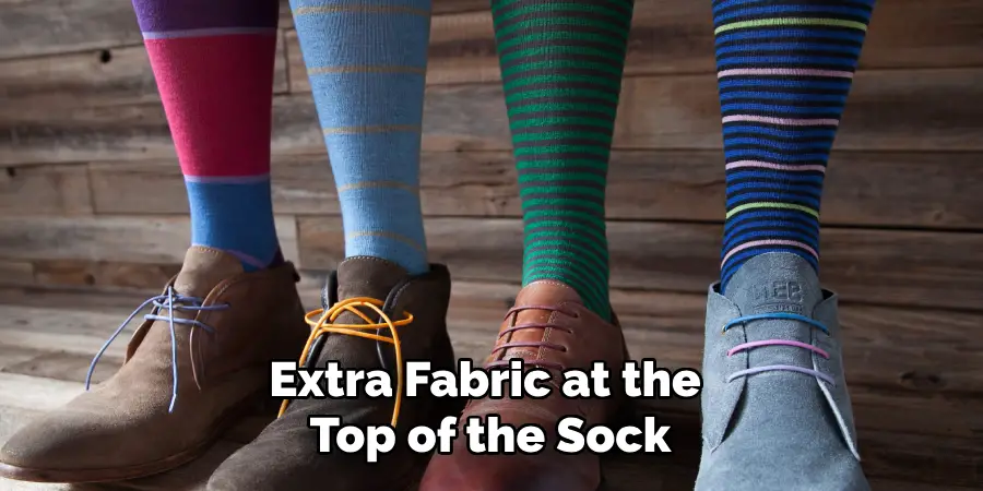 Extra Fabric at the Top of the Sock