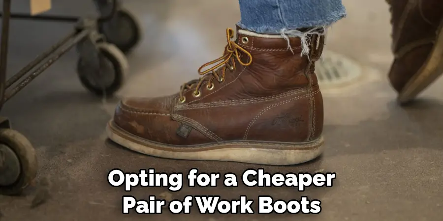 Opting for a Cheaper Pair of Work Boots