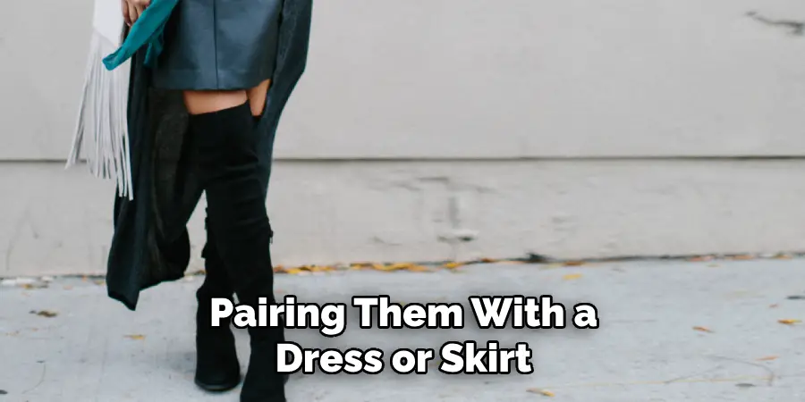 Pairing Them With a Dress or Skirt