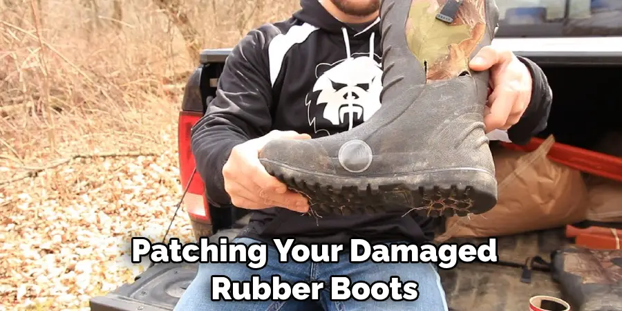 Patching Your Damaged Rubber Boots