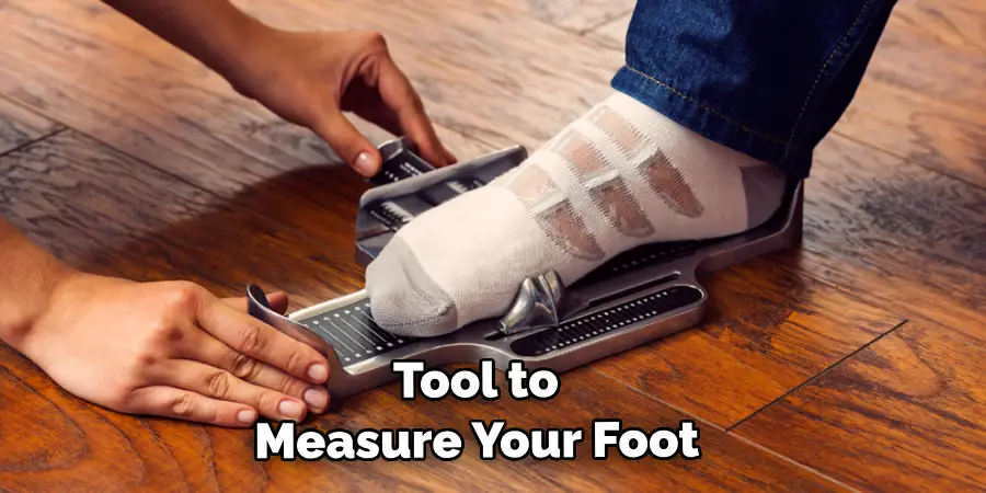  Tool to Measure Your Foot