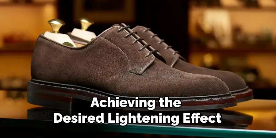 Achieving the Desired Lightening Effect