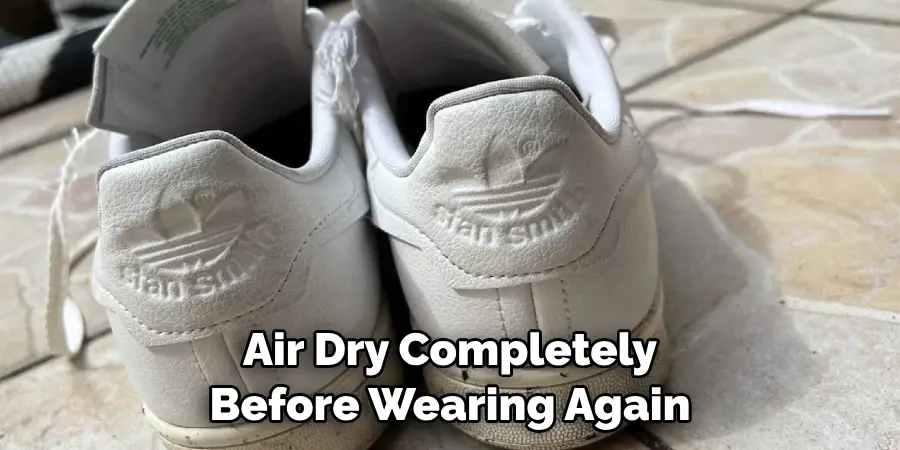 Air Dry Completely Before Wearing Again