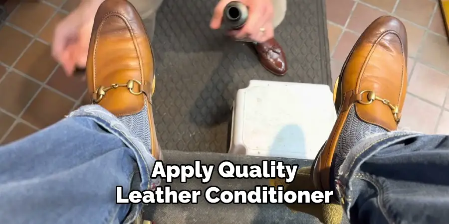 Apply Quality Leather Conditioner