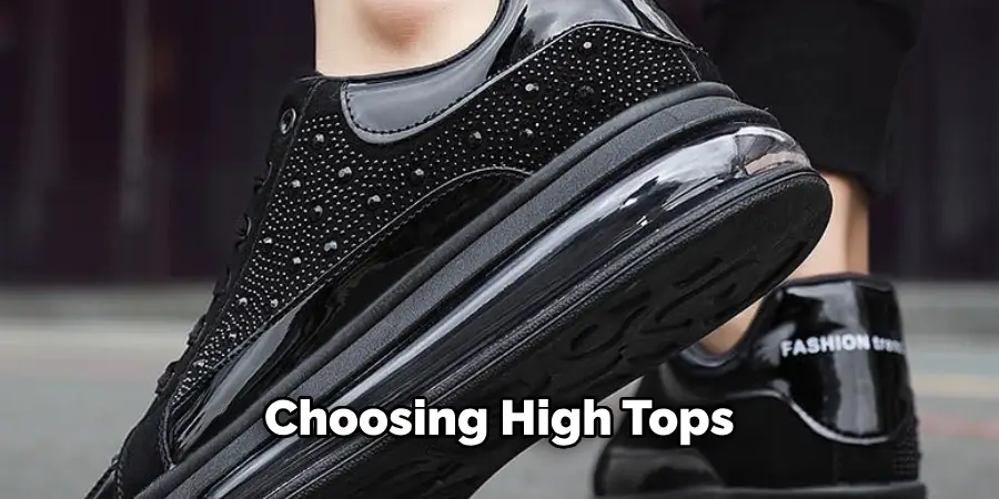 Choosing High Tops