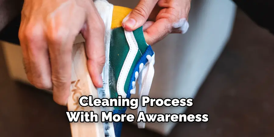 Cleaning Process With More Awareness