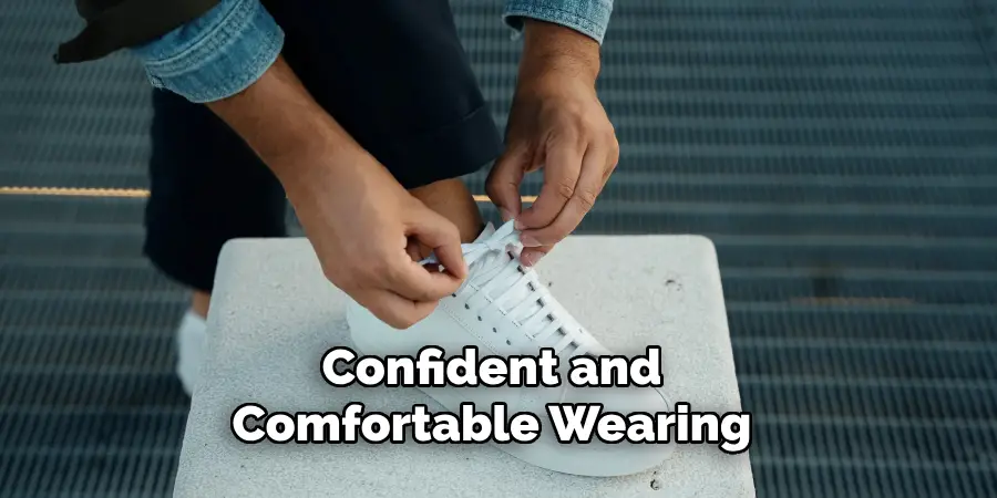 Confident and Comfortable Wearing 