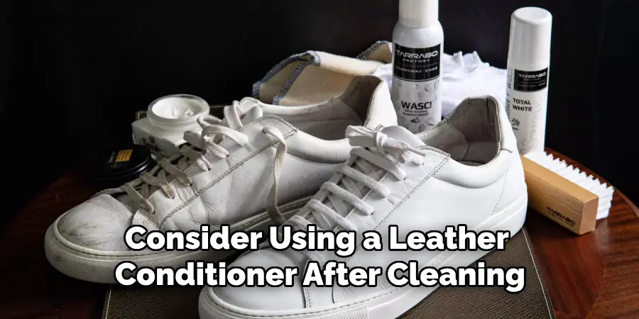 Consider Using a Leather Conditioner After Cleaning