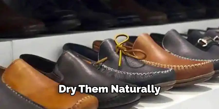 Dry Them Naturally