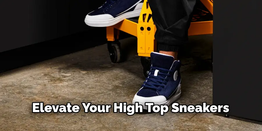 Elevate Your High Top Sneakers 