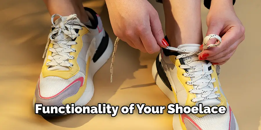 Functionality of Your Shoelace