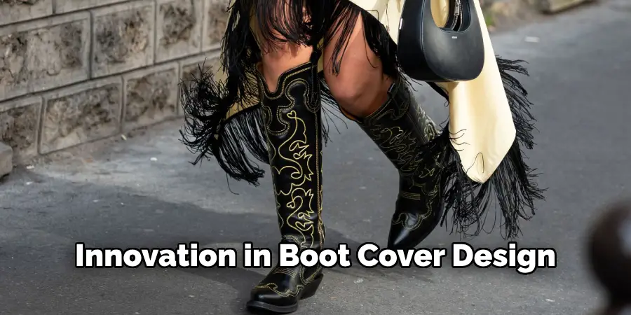  Innovation in Boot Cover Design